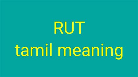 rut meaning in tamil|Rut Meaning In Tamil .